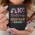 10Th Birthday Rainbow Sleepover Squad Pajamas Slumber Girls Coffee Mug Personalized Gifts