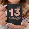 13 Birthdaygirl Sweet Thirn 13Th Pink Crown For Girl Coffee Mug Funny Gifts