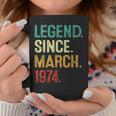 50 Years Old Legend Since March 1974 50Th Birthday Coffee Mug Funny Gifts