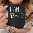 I Am 53 Plus 1 Middle Finger For A 54Th Birthday For Women Coffee Mug Unique Gifts