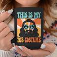 This Is My 70S Costume Groovy Hippie Theme Party Outfit Men Coffee Mug Funny Gifts