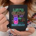 8Th B-Day Let's Glow It's My 8 Year Old Birthday Matching Coffee Mug Personalized Gifts