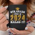 8Th Grade Class Of 2024 Nailed It Kid Boy Graduation Coffee Mug Unique Gifts