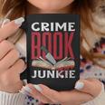 Adicto A Los Libros De Crimen True Crime Taza de café Regalos divertidos