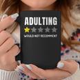 Adulting One Star Would Not Recomment Grown Up Coffee Mug Unique Gifts