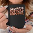 Advocate Support Empower Groovy Social Worker Graduation Coffee Mug Funny Gifts