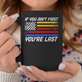 If You Ain't First You're Last Us Flag Car Racing Coffee Mug Personalized Gifts
