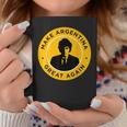Make Argentina Great Again Javier Milei Presidente 2023 Coffee Mug Funny Gifts