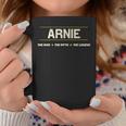 Arnie The Man The Myth The Legend Boys Name Coffee Mug Personalized Gifts