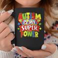 Autism Is My Super Power Autism Awareness Day Boys Toddlers Coffee Mug Unique Gifts