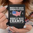 Back To Back 2 Time Undefeated Ww Champs Veteran Coffee Mug Unique Gifts
