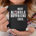 Best Asshole Boyfriend Ever Coffee Mug Unique Gifts