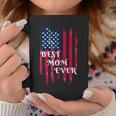 Best Mom Ever American FlagCoffee Mug Unique Gifts