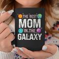 Best Mom In The Galaxy Mother's Day Present For Her Coffee Mug Unique Gifts