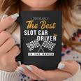 Best Slot Car Driver World Mini Car Drag Racing Slot Car Coffee Mug Unique Gifts