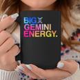 Big Gemini Energy Zodiac Sign Astrology Birthday Coffee Mug Unique Gifts