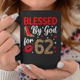 Blessed By God 62 Year Old 62Nd Birthday It's My 62Nd Bday Coffee Mug Personalized Gifts