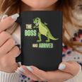 Boys And Girls Rawrsome Dinosaur Trex The Boss Has Arrived Coffee Mug Unique Gifts