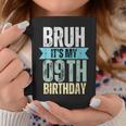 Bruh It's My 9Th Birthday Retro Vintage For Boy And Girl Coffee Mug Unique Gifts