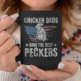 Chicken Dads Have The Best Peckers Ever Adult Humor Coffee Mug Unique Gifts