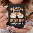 Children's Mir Reichts Ich Geh Meine Hamster Streicheln Tassen Lustige Geschenke