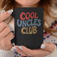 Cool Uncles Club For Best Uncle Father Day Uncle Coffee Mug Unique Gifts
