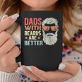 Dad With Beards Are Better Retro Father's Day Bearded Daddy Coffee Mug Unique Gifts