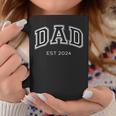 Dad Est 2024 Daddy Expect Baby Anniversary New Fathers Day Coffee Mug Unique Gifts