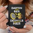 Darten Und Bier Darum Bin Ich Hier Darts Player Tassen Lustige Geschenke