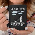 Der Mit Dem Gras The Mit Dem Gras Tanzt Garden Gardener Tassen Lustige Geschenke