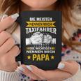 Die Meisten Nennen Mich Taxidriver Die Wichtigsten Papa Tassen Lustige Geschenke