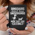 Dinosaurier Didn't Have Dackel Kinder Doxie Hund Papa Wiener Tassen Lustige Geschenke