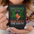 Dinosaurs Eat Man Woman Inherits Earth Earth Day Coffee Mug Unique Gifts