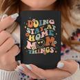 Doing Stay At Home Mom Things Groovy Mother's Day Sahm Mama Coffee Mug Unique Gifts