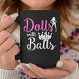 Dolls With Balls Bowling Girls Trip Team Bowler Coffee Mug Unique Gifts