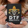 Down To Fiesta Mexican Party Skull Cinco De Mayo Coffee Mug Funny Gifts