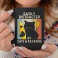 Easily Distracted By Cats & Kayaking Cat Lovers Kayakers Coffee Mug Unique Gifts