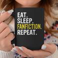 Eat Sleep Fanfiction Repeat Fan Fiction Coffee Mug Unique Gifts