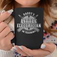Electrician Daddy Little In Training Coffee Mug Unique Gifts
