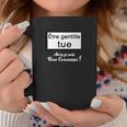 Être Gentille Tue Alors Je Suis Une Connasse Tasse Cadeaux drôles
