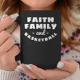 Faith Family Basketball Team Sport Christianity Coffee Mug Unique Gifts