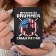 My Favorite Drummer Calls Me Dad Drummer Coffee Mug Unique Gifts