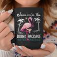 Flamingo Cruise Blame It On The Drink Package Drinking Booze Coffee Mug Personalized Gifts