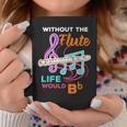 Flutist Musician Quote Musical Instrument Flute Coffee Mug Unique Gifts