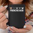 Frenchie Mom Cute French Bulldog FamilyCoffee Mug Unique Gifts