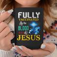 Fully Vaccinated By The Blood Of Jesus Shining Cross & Lion Coffee Mug Unique Gifts