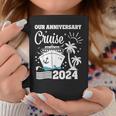 Our Anniversary Cruise 2024 Husband Wife Couple Trip Coffee Mug Funny Gifts