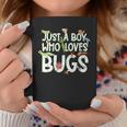 Insect Just A Boy Who Loves Bugs Boys Bug Coffee Mug Unique Gifts