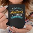 Litigator Awesome Job Occupation Graduation Coffee Mug Unique Gifts