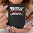 Meine Frau Sagt Ich Habe Nur Zwei Macken Tassen Lustige Geschenke